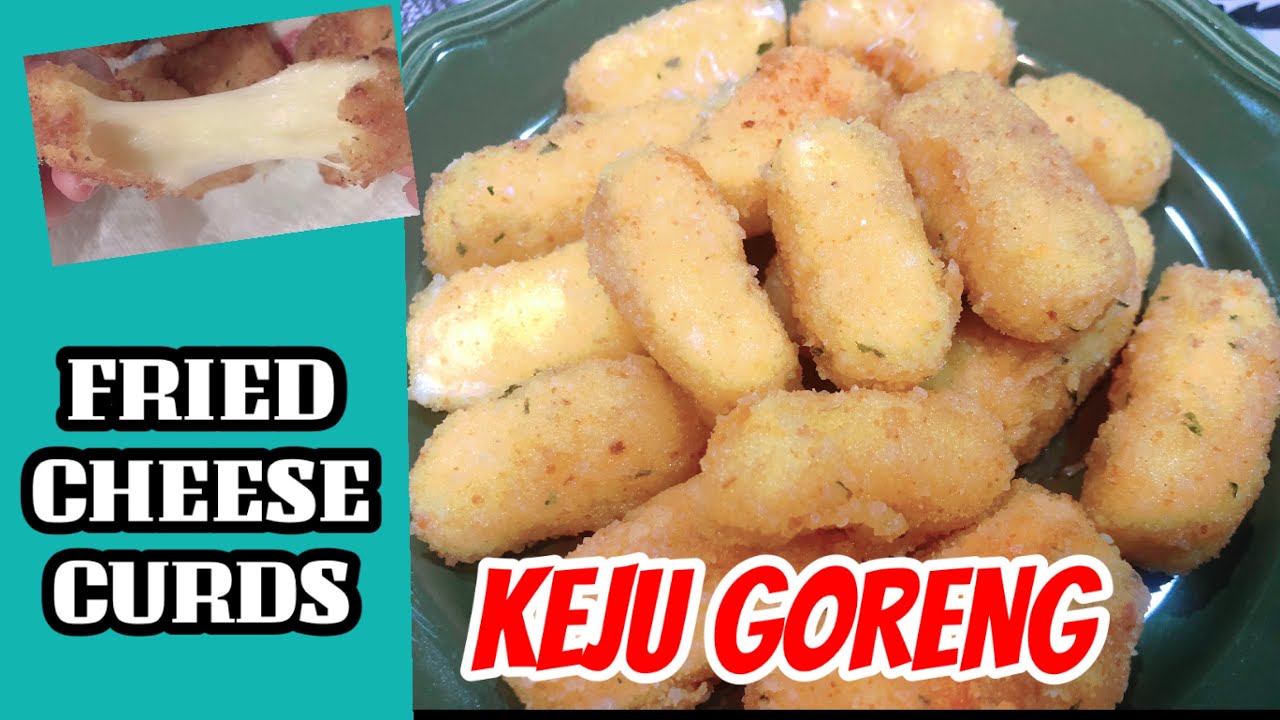 FRIED CHEESE CURDS Restaurant style KEJU GORENG untuk cemilan gurih dan enak SEVGI CETO