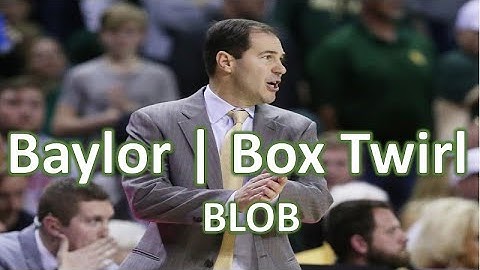 Baylor | Box Twirl (BLOB)