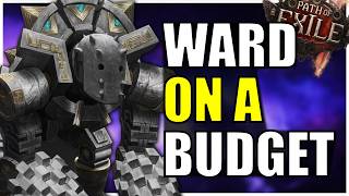 How To Properly Stack Ward On A Budget In PoE 2