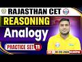Rajasthan LDC Reasoning Class 2026 | Class 11 – Analogy | Rajasthan CET Reasoning Class 2026