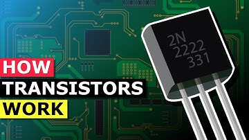 How Transistors Work