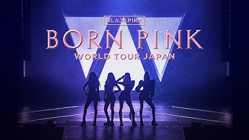 [HD] BLACKPINK - [BORN PINK] WORLD TOUR JAPAN TOKYO DOME FULL