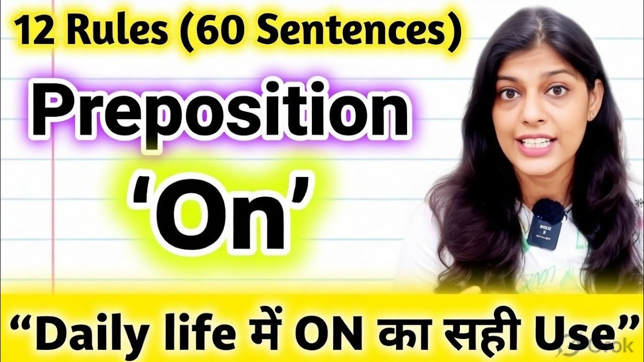 ON Preposition Rules in English |  #prepositionsinenglish #englishlanguage