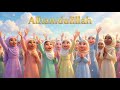 Alhamdulillah Subhanallah Allahu Akbar Repeat Along Islamic Song To Remember Allah