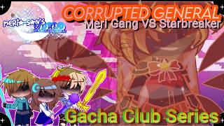 𝙲𝚘𝚛𝚛𝚞𝚙𝚝𝚎𝚍 𝙶𝚎𝚗𝚎𝚛𝚊𝚕【GACHA CLUB SERIES】| ☾ Meria Hikari ♰