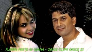 FLORIN PESTE SI DIANA - ORICE CLIPA, ORICE ZI (AUDIO)