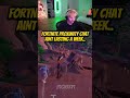 It was fun Fortnite Proximity Chat. Goodbye. 😭