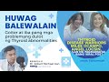 Health Check | Sakit sa THYROID nila Miles Ocampo at Angel Locsin, saan nga ba makikita?