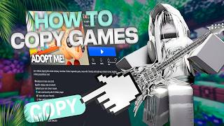 How to Copy Roblox Game  - Best Uncopylock Method
