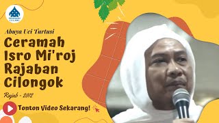 Ceramah Abuya Uci Turtusi - Peringatan Isra \u0026 Mi'raj 2012