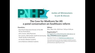 The Case for Medicare for All: a panel conversation on healthcare reform