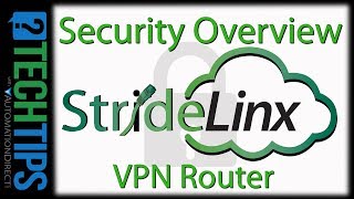 StrideLinx: Secure Industrial VPN - Security Overview from AutomationDirect screenshot 3