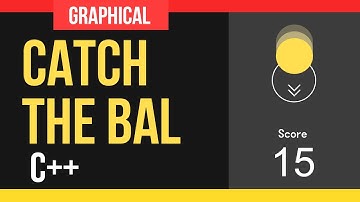 Catch the Ball - C++ Game Programming