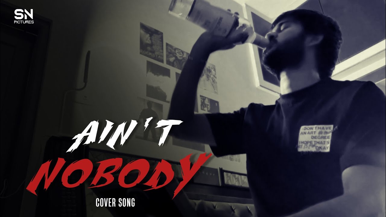 AIN'T NOBODY from ( DC ) | Sumanth Noothpally | Mahesh Reddy | Anirudh ravichandran |