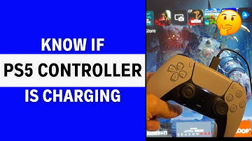 How To Know If PS5 Controller Is Charging - Full Guide
