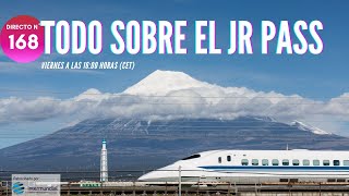 TODO SOBRE EL JR PASS (Actualizado 2024) 🇯🇵 JAPÓN EN DIRECTO Nº 168