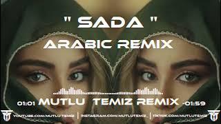 Mutlu Temiz & Samet Ervas - Sada (Arabic Remix) #tiktok