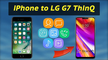 How to Transfer Data from iPhone to LG G7 ThinQ