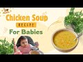 Chicken Soup For Babies