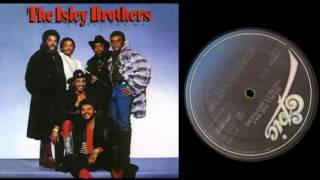 The Isley Brothers - Don't Say Goodnight (It's Time For Love) (Parts 1 & 2) chords
