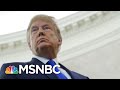 Trump Charges Coming?: Money Probe Hunts For Tax Experts | The Beat With Ari Melber | MSNBC