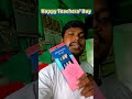Happy Teachers 👩🏫 Day #happy #love #trending #ytshorts #support #views #like #subscribe #today