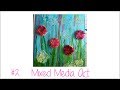 Mixed Media Art Tutorial - Wild Flowers