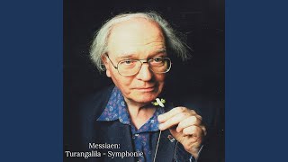 Messiaen: Turangalîla-Symphonie - Joie Du Sang Des Etoiles
