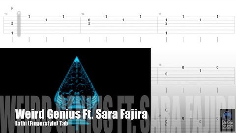 Weird Genius Ft. Sara Fajira - Lathi (Fingerstyle) Tab
