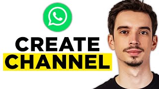 How to Create WhatsApp Channel (2026) - Step by Step Tutorial!