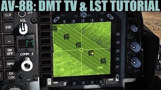 AV-8B Harrier: DMT TV & LST/LSS Tutorial | DCS WORLD