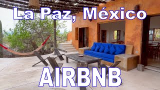 Beautiful Airbnb home in La Paz, Mexico