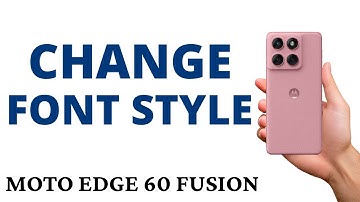 How to CHANGE the FONT STYLE on the MOTO EDGE 60 FUSION!