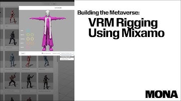 Building the Metaverse : VRM Rigging Using Mixamo