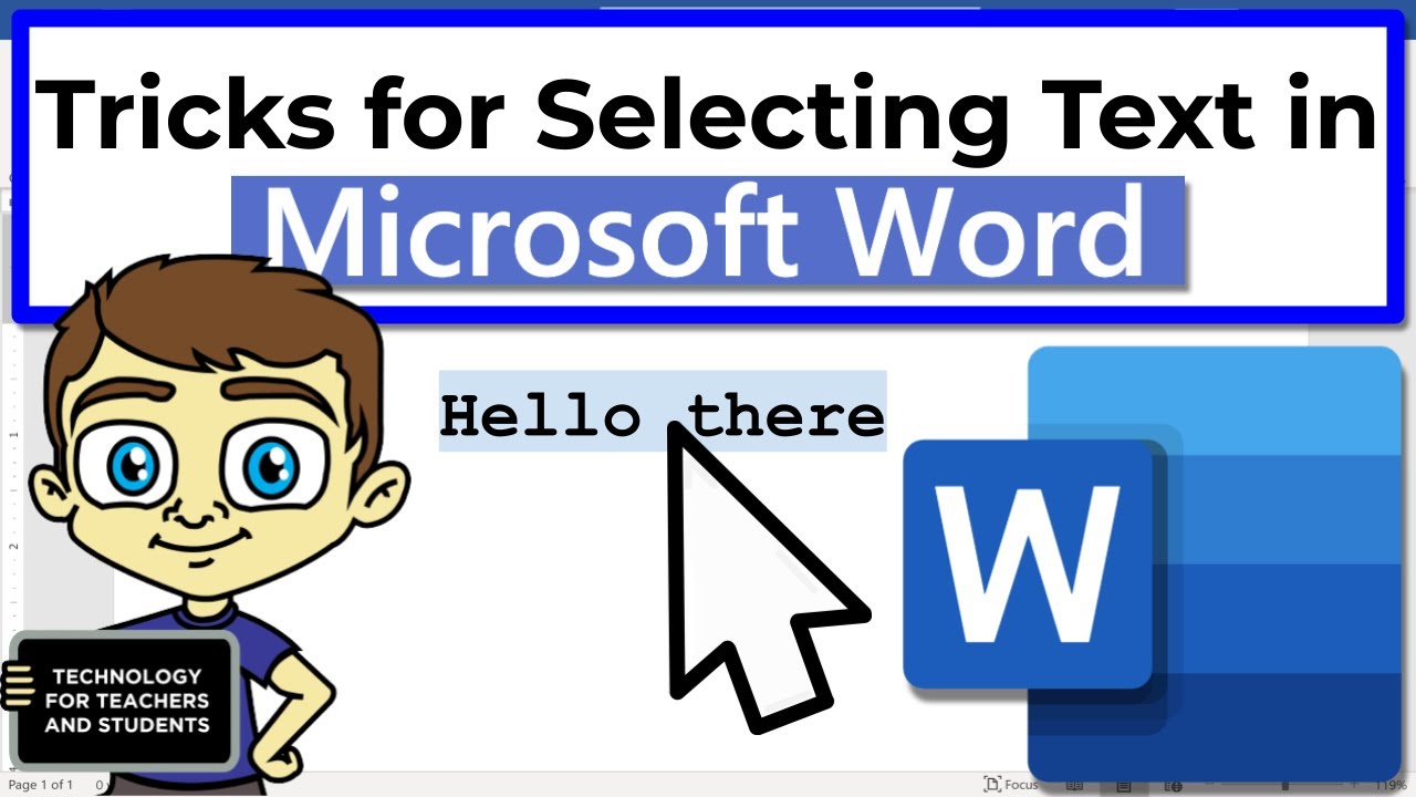 Quick Tricks for Selecting Text in Microsoft Word