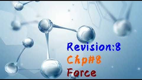 PVI SCIENCE REVISIONARY VIDEO # 8 CHP # 8 DATED: 16/9/2020