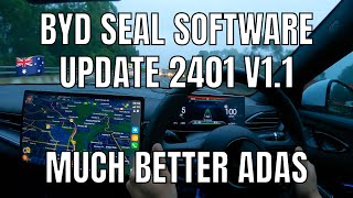 BYD Seal OTA Software Update 2401 V1.1 Australia Walkthrough and Drive