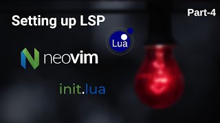 Neovim with Lua - Setting Up LSP