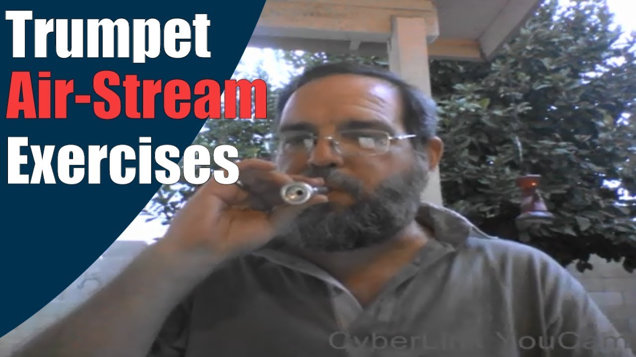 Trumpet Air Stream Exercises - YouTube