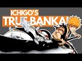 What's the Deal With Ichigo's True Bankai? | Bleach TYBW Discussion