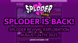 Sploder Revival Exploration August 24Th, 2025