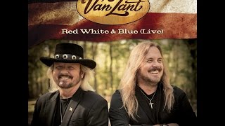 Van Zant &quot;Red White &amp; Blue (Live)&quot; Official Lyric Video