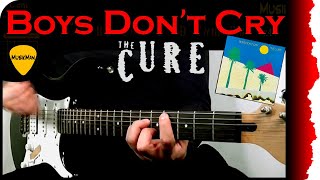 BOYS DON'T CRY 😢 - The Cure / GUITAR Cover / MusikMan #091 chords