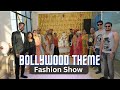 Bollywood Theme Fashion Show | Bollywood