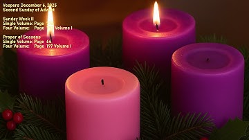 Vespers December 6, 2025 Second Sunday of Advent