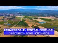 FUNDAO 3 HECTARE HOMESTEAD FOR SALE - FRUIT TREES AND POND IN CENTRAL PORTUGAL