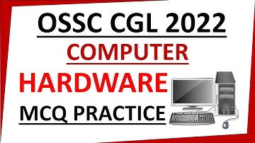 OSSC CGL Computer class ||Hardware MCQ Practice || Exams Odia ||
