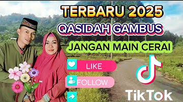 GAMBUS QASIDAH  ~JANGAN MAIN CERAI COVER THALIA ADAM