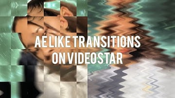 TWO Ae Inspired Transitions on VideoStar!