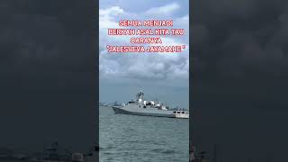 🔴KRI BERLAYAR #army #tnial #tni #navy #kopaska #denjaka #marinir #ipam #kapal #kapallaut